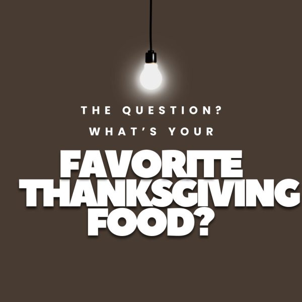 Top Twelve: What's Your Favorite Thanksgiving Food?